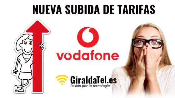 En este momento estás viendo Vodafone vuelve a subir sus tarifas